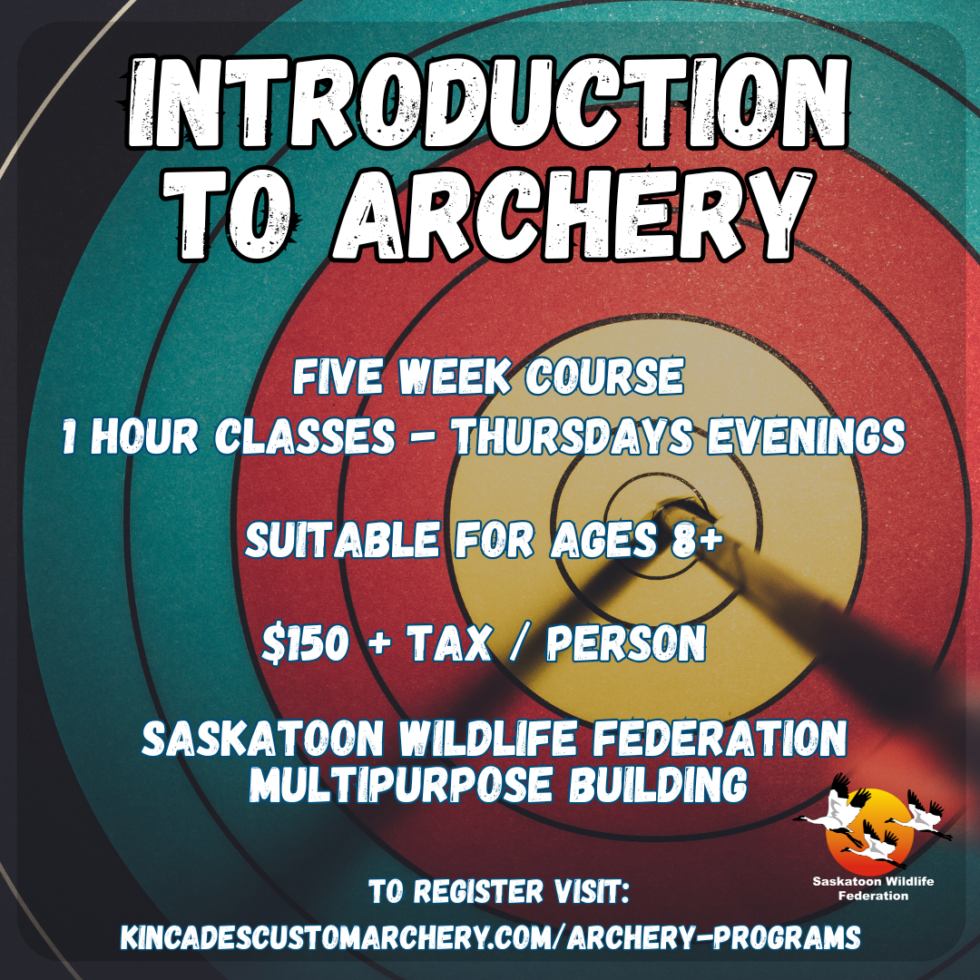 Archery Introduction Introduction to Archery (April / May, 2026) - Saskatoon Wildlife Federation